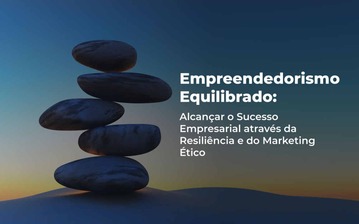Empreendedorismo equilibrado